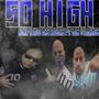 So high, rompiendo las reglas (feat. Los villanos 925) [Explicit]