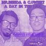 A DAY IN THE LIFE/ THE LOST ALBUM CHOPPED AND SCREWED (Explicit)