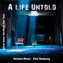 A Life Untold