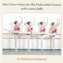 New Piano Music For The Dedicated Dancer with Susan Jaffe