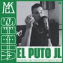EL PUTO JL || MAKIN CHILL VIBES #16