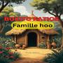 Famille Hoo (feat. Bokito Katios)