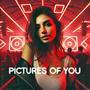 Pictures Of You (Techno)