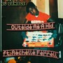 Outside As A Kid (Explicit)