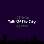 Talk of the City (feat. Big Redd) (Explicit)