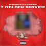 7 o'clock SERVICE (Explicit)