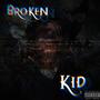 Broken Kid (Explicit)