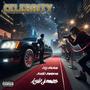 Celebrity (feat. Suelo Swerve & Big Shake) [Explicit]