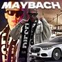 MAYBACH (Explicit)