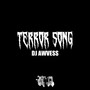 MONTAGEM - TERROR SONG (Explicit)