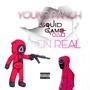 Squid Game (feat. Young Panch & Ben Real) [Explicit]