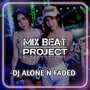 DJ Alone Faded (เพลงแดนซ์)