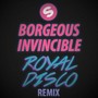 Invincible (Royal Disco Remix)