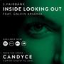 Inside Looking Out (feat. Calvin Arsenia)