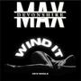 Wind it (Explicit)