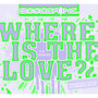 Where is the love (2nd Remix Package)