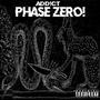 PHASE ZERO! (Explicit)