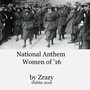 National Anthem - Women of '16