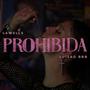 PROHIBIDA