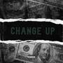 Change Up (Explicit)