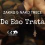 De Eso Trata (Explicit)