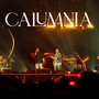 Calumnia (En Vivo)