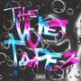 The Wet Tapez (Explicit)