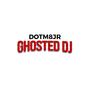 Ghosted DJ