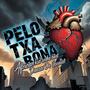 Pelo txa bona (feat. Daezar de vocalist)