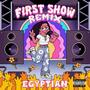 First Show (Explicit)