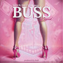 Buss It Open (Explicit)