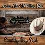 Country Boy Soul (Explicit)
