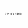 Peace & Money (Explicit)