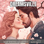 Dreamsville (feat. Marco Pasetto)