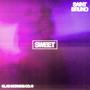 Sweet (Explicit)