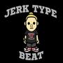 Jerk Type Beat (Explicit)