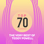 Top 70 Classics - The Very Best of Teddy Powell