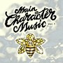 Main Character Music (Vol. 1) [Explicit]