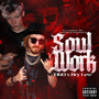 Soul Work (Explicit)