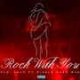 Rock With You (Explicit)