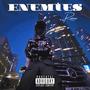 Enemies (Explicit)