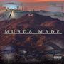 Murda Made (Explicit)