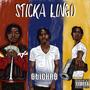 Stickalingo (Explicit)