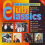 Club Classics The 30 Most Wanted