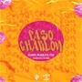 Paso Chaklon (feat. Harry, Mark Ice, Coz, Dj Kevin & Dj Eme Mx)