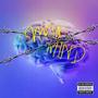 My Mind (Explicit)