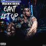 Can't Let Up (Explicit)