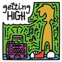 Getting High (Explicit)