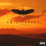 Em Ascensão (Explicit)