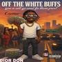 Off The White Buffs (Explicit)